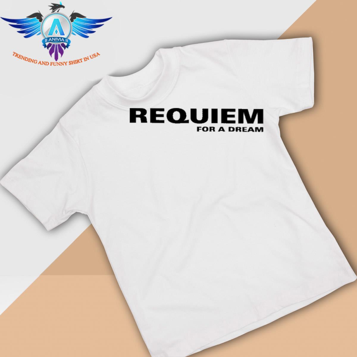 Requiem for a dream shirt