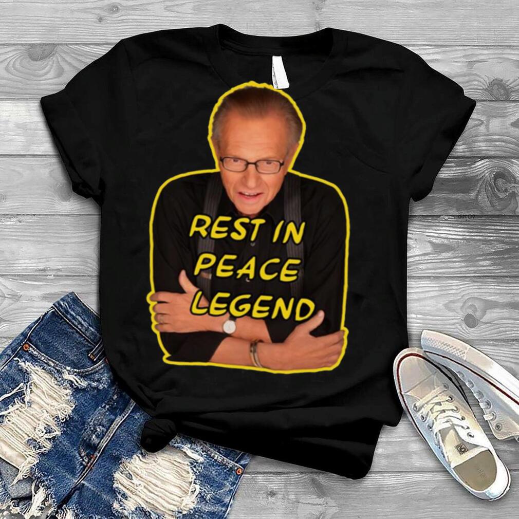 Rest In Peace Larry King Shirt