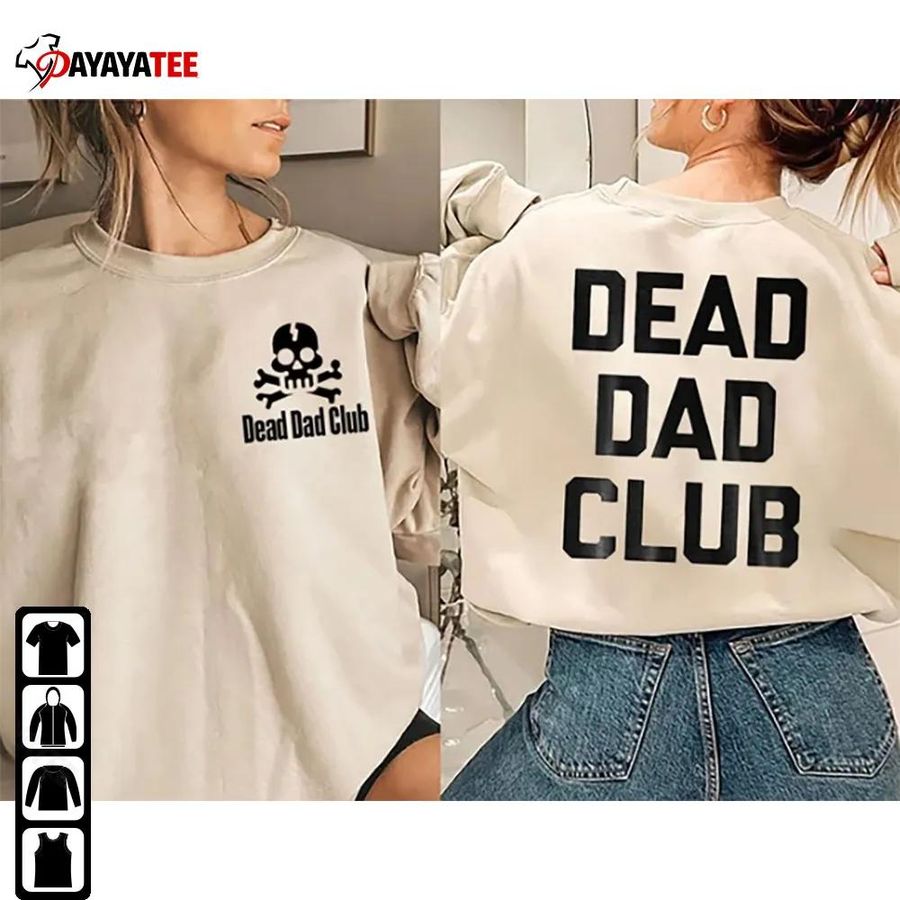 Retro Dead Dad Club Shirt Unisex Hoodie Sweatshirt Gift