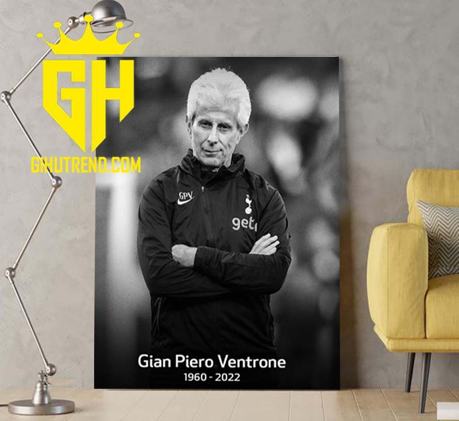 RIP Coach Gian Piero Ventrone 1960 2022 Thank You For The Memories Poster Canvas