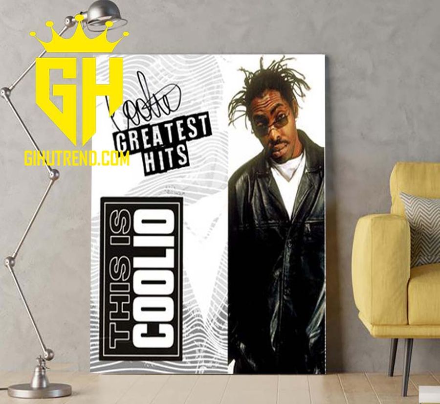 RIP Coolio 1963 2022 Thank You For The Memories Poster Canvas