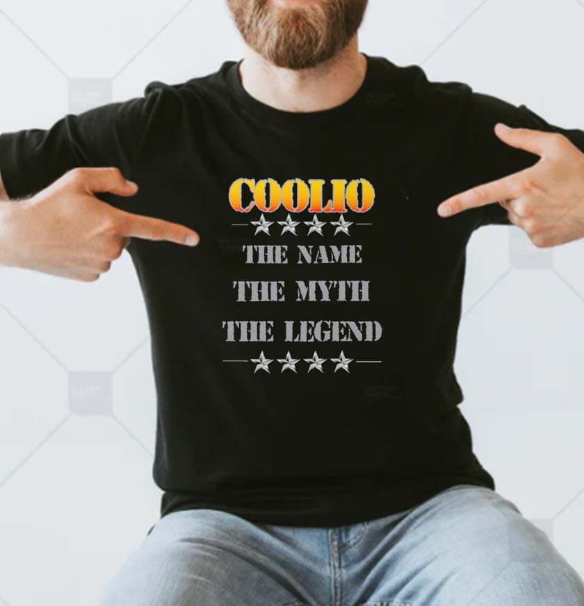 RIP Coolio The Name The Myth The Legend T-shirt