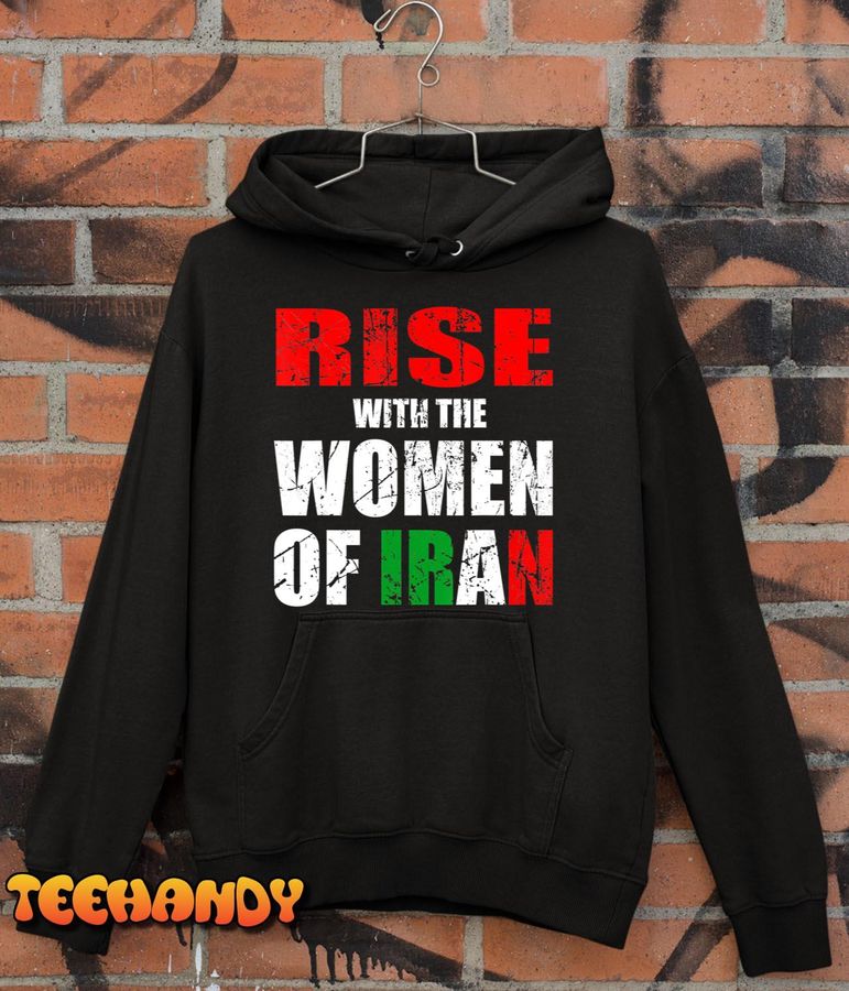 RISE With The Women Of Iran Women Life Freedom T-Shirt