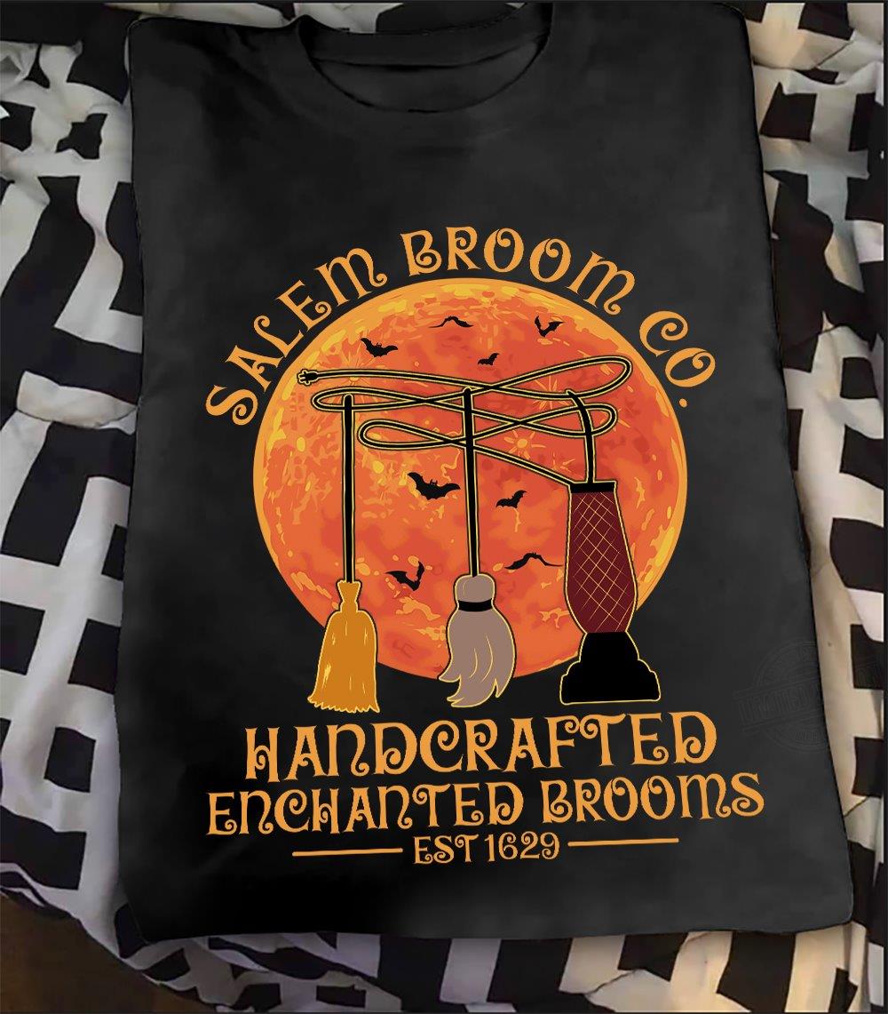 Salem Broom Go Handcrafted Enchanted Brooms Shirt