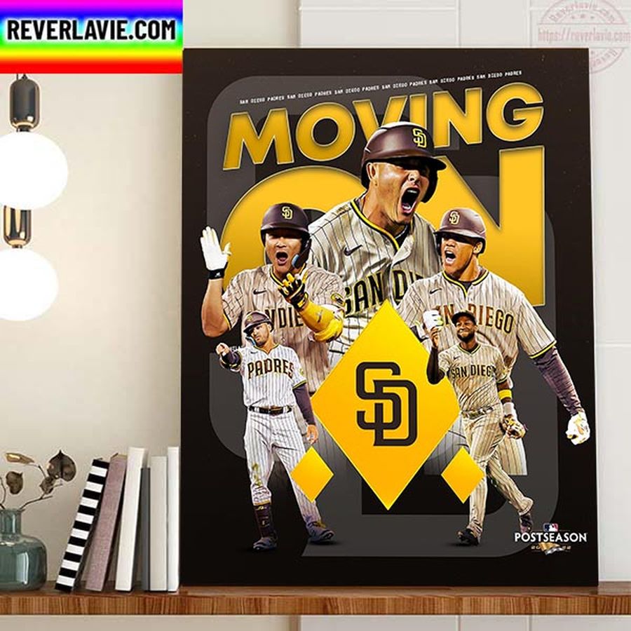 San Diego Padres Are Moving On To The NLCS Clinched 2022 MLB Postseason Home Decor Poster Canvas