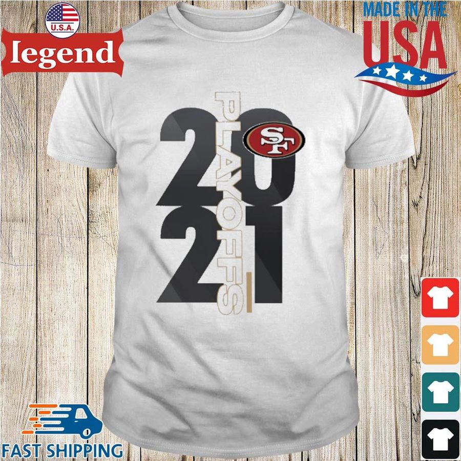 San Francisco 49ers Playoffs 2021 shirt