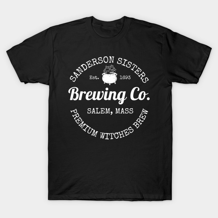 Sanderson Sisters Brewing Company T-shirt, Hoodie, SweatShirt, Long Sleeve