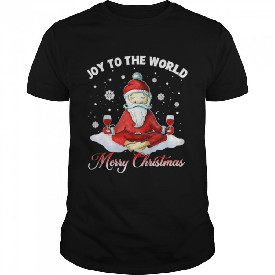 Santa Claus Yoga Joy To The World Merry Christmas Shirt