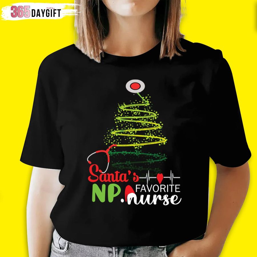 Santa's Favorite NP Nurse NP Nurse Christmas T Shirt
