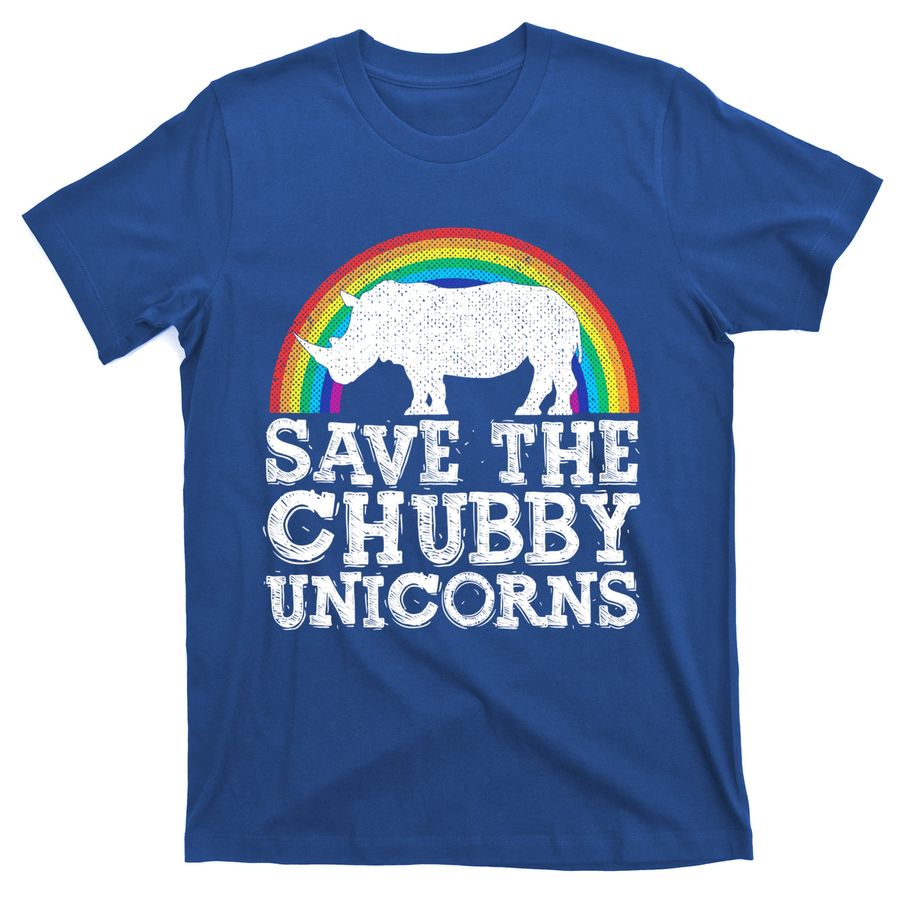 Save The Chubby Unicorns Gift Rhino Conservation Rainbow Gift T-Shirts
