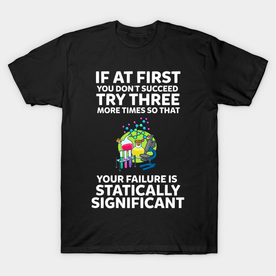 Science Teacher Funny Science T-shirt, Hoodie, SweatShirt, Long Sleeve