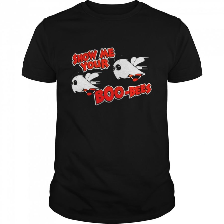 Show Me Youre Boo Bees Halloween T Shirt