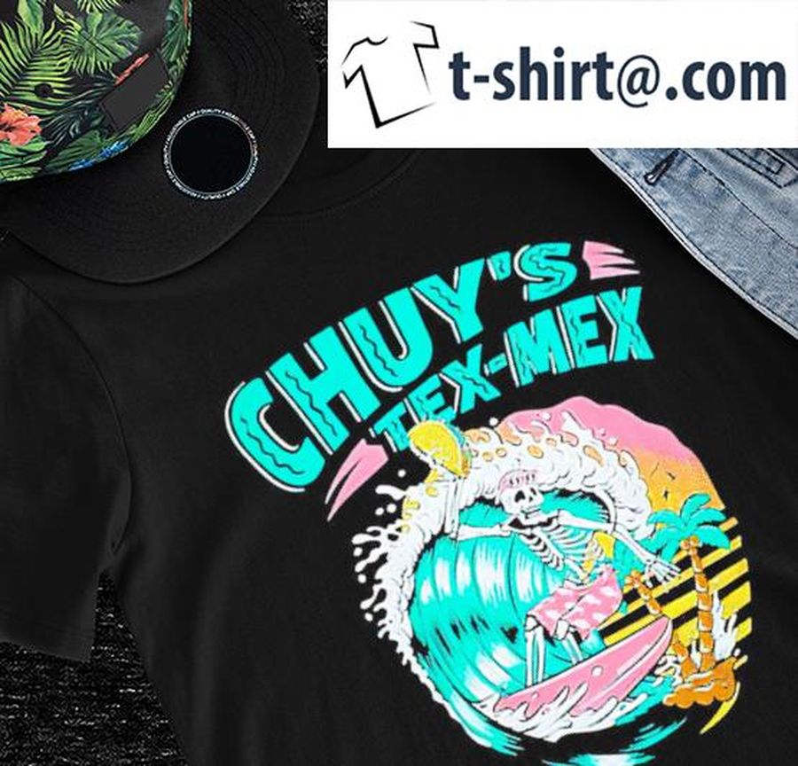 Skeleton surfing Chuy's Tex-Mex shirt