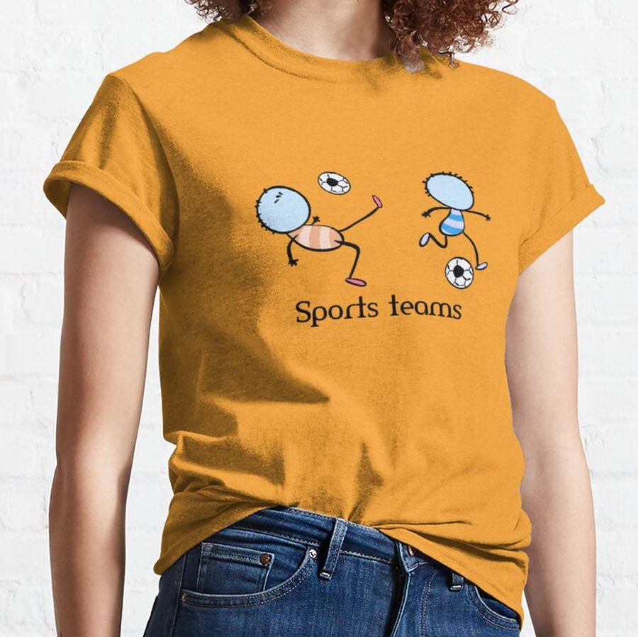 Sports teams Classic T-Shirt