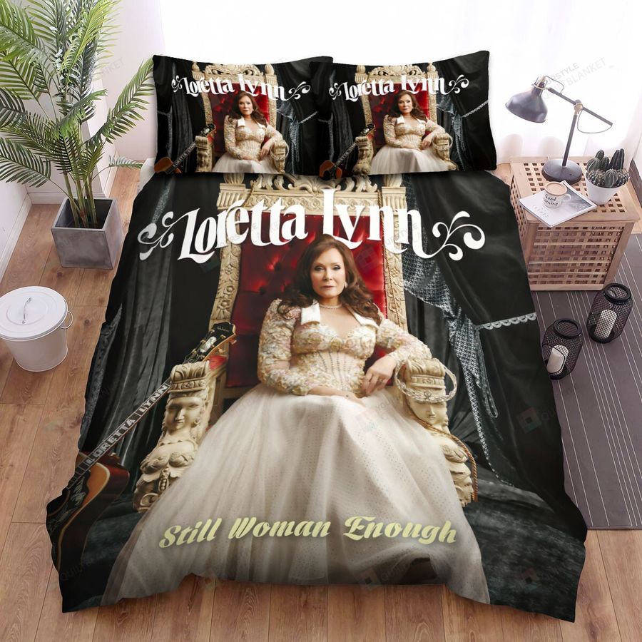 Still Woman Enough Loretta Lynn Bed Sheets Spread Comforter Duvet Cover Bedding Sets