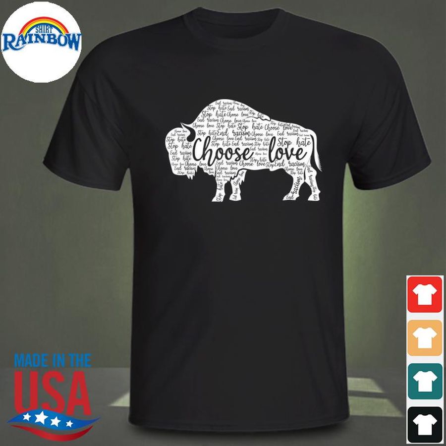 Stop hate end racism choose love pray for buffalo strong shirt