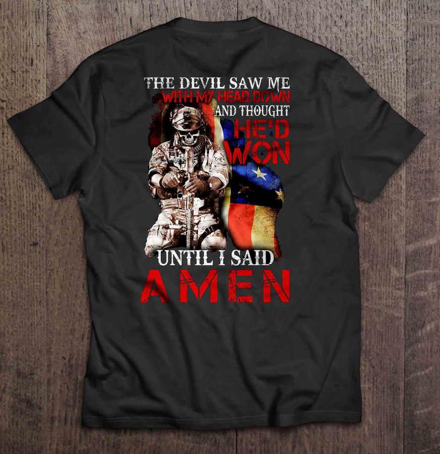 The Devil Saw Me With My Head Down And Thought He’D Won Until I Said Amen – Veteran 2 Gift Top