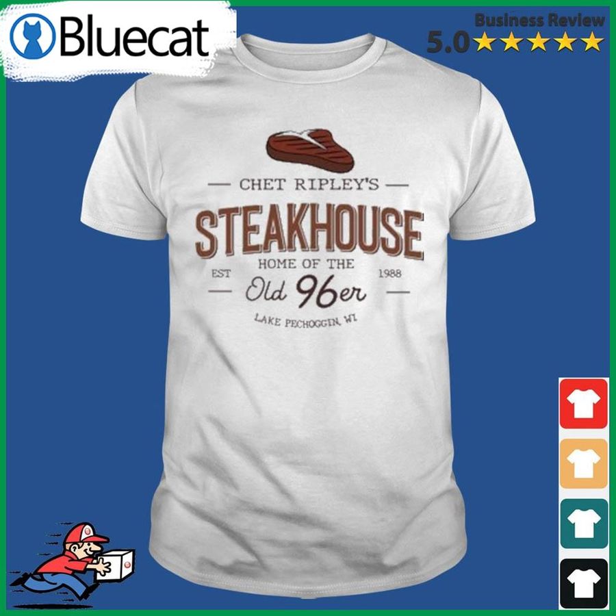 The Great Outdoors Chet Ripley Old 96er Steakhouse 80s Movie John Can Shirt