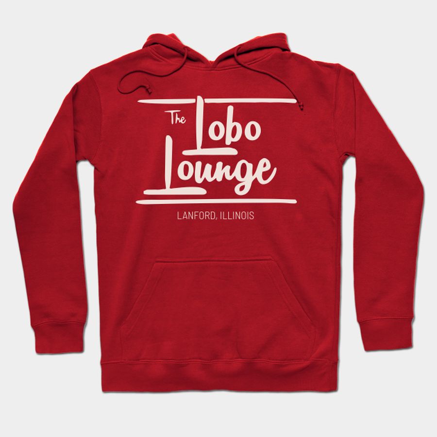 the lobo lounge T-shirt, Hoodie, SweatShirt, Long Sleeve