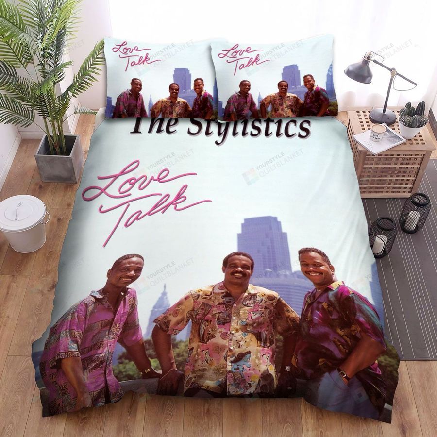 The Stylistics Music Band Love Talk Bed Sheets Spread Comforter Duvet Cover Bedding Sets