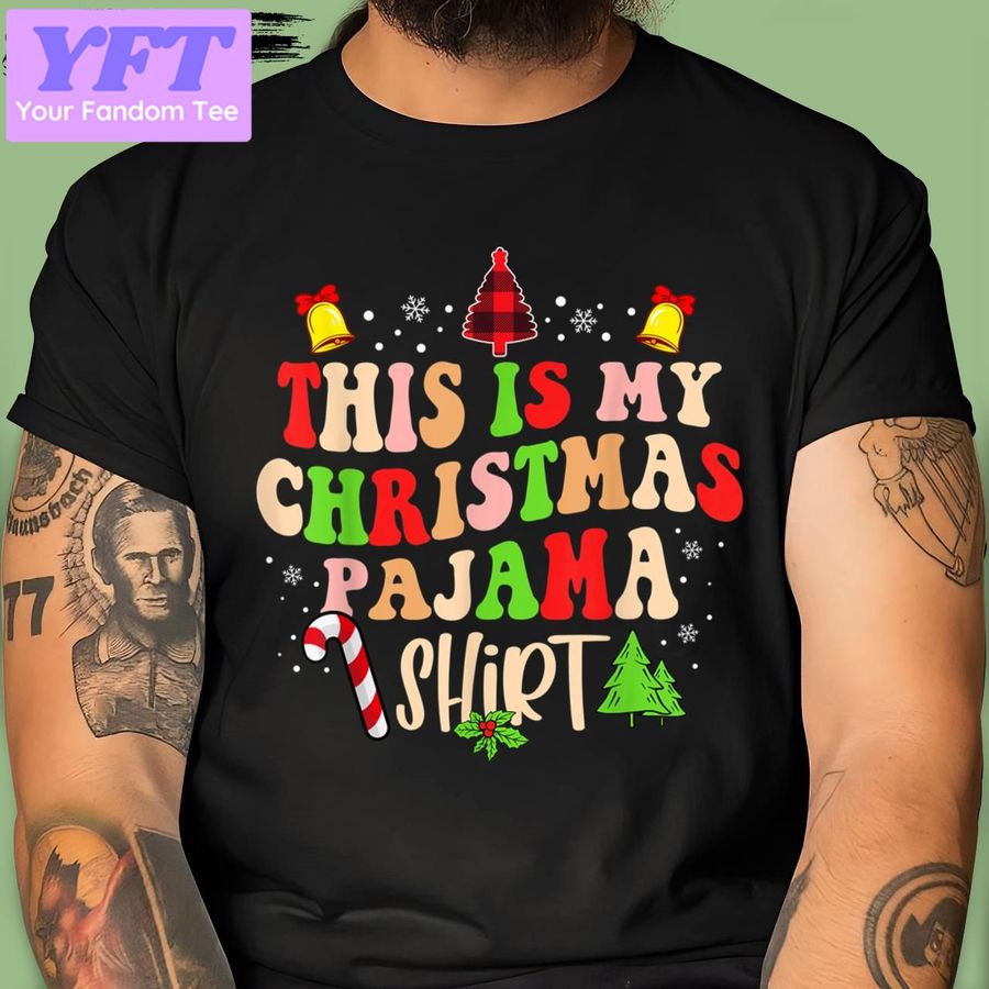 This Is My Christmas Retro Xmas Christmas Pajama New Design T Shirt