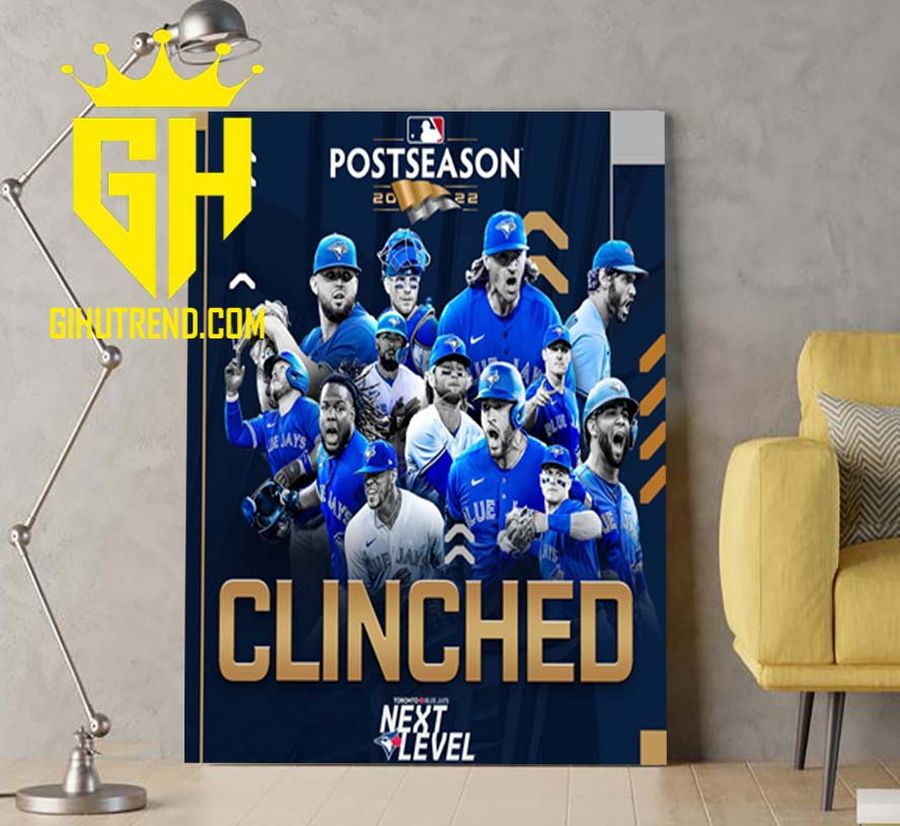 Toronto Blue Jays Clinched Postseason 2022 MLB Poster Canvas