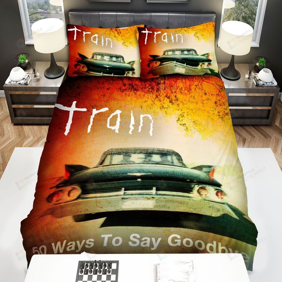 Train Band Car 50 Ways To Say Goodbye Bed Sheets Spread Comforter Duvet Cover Bedding Sets