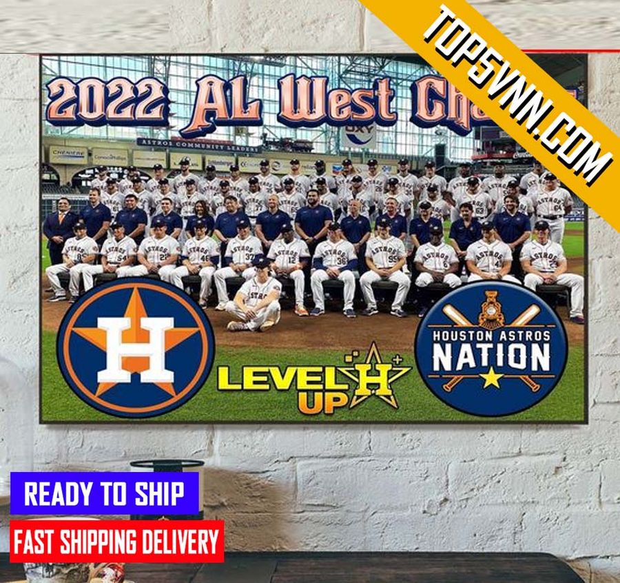 TREND Houston Astros Are 2022 AL West Champions Gifts Poster Canvas