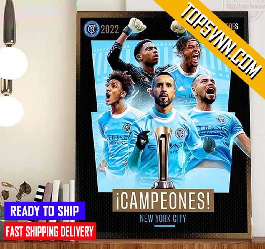 TREND New York City Champs 2022 Campeones Cup Champions Fans Poster Canvas