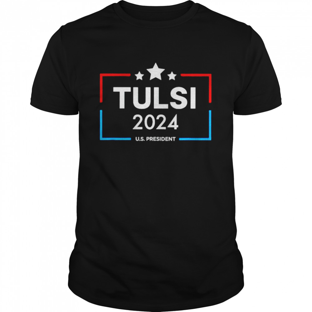 Tulsi Gabbard For U.S. President 2024 Presidential Election Shirt