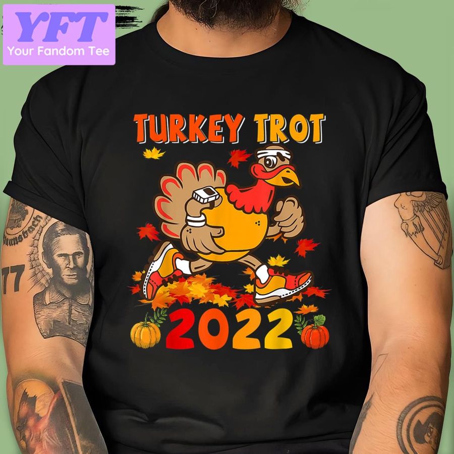 Turkey Trot 2022 Thanksgiving Turkey Running Runner Autumn Thanksgiving New Design T Shirt