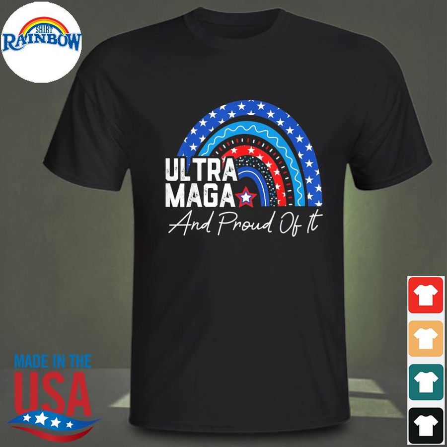 Ultra maga and proud of it anti-biden rainbow america flag shirt