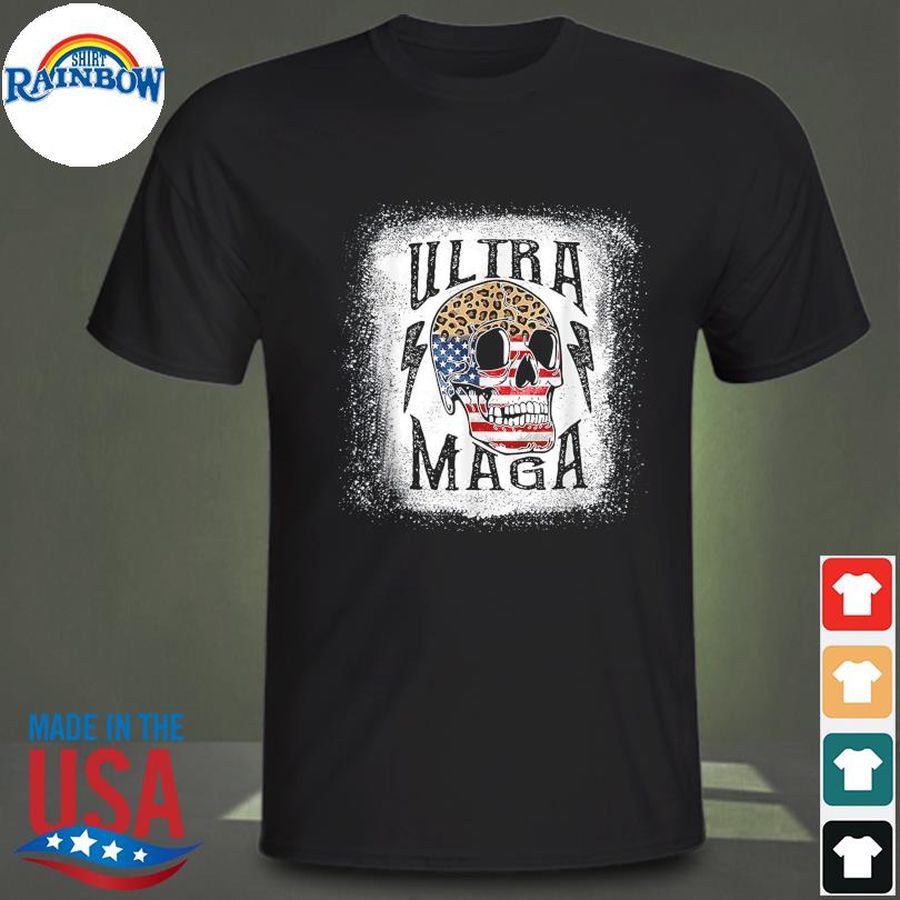 Ultra maga skull leopard American flag the great maga king shirt