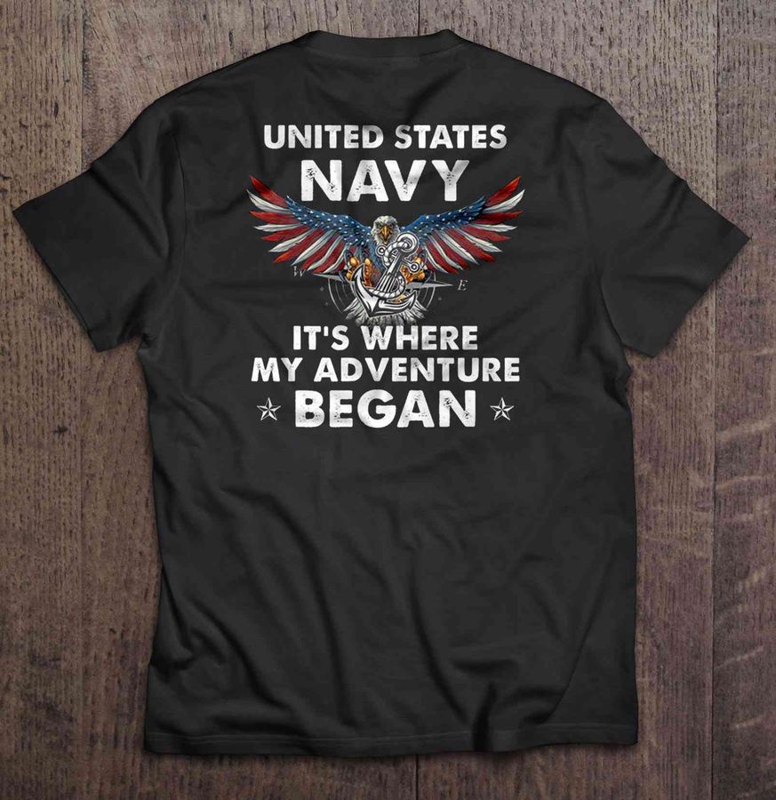 United States Navy It’s Where My Adventure Began American Eagle With Anchor TShirt