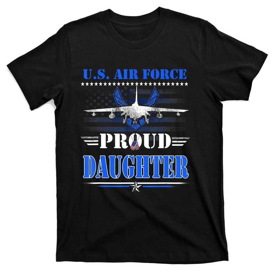 Us Air Force Proud Daughter Womens Usaf Air Force Veterans T-Shirts