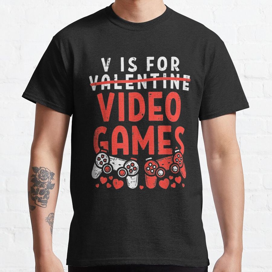 V Is For Video Games Funny Valentines Day Gamer Boy Men Gift Classic T-Shirt