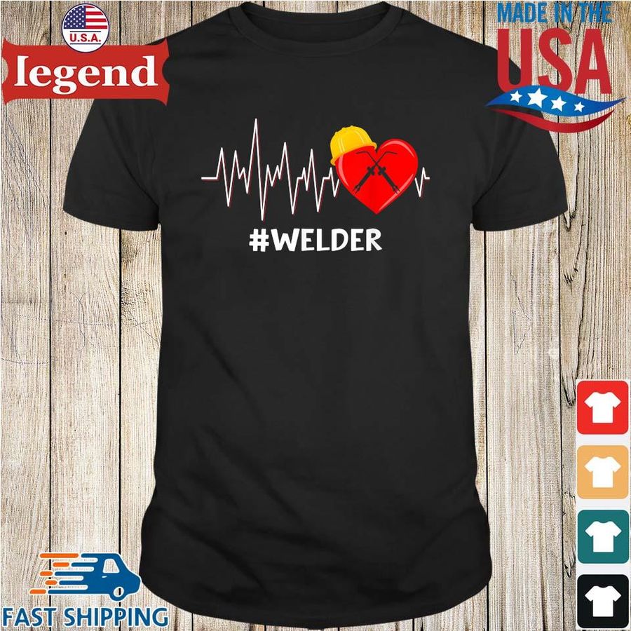 #welder heart shirt