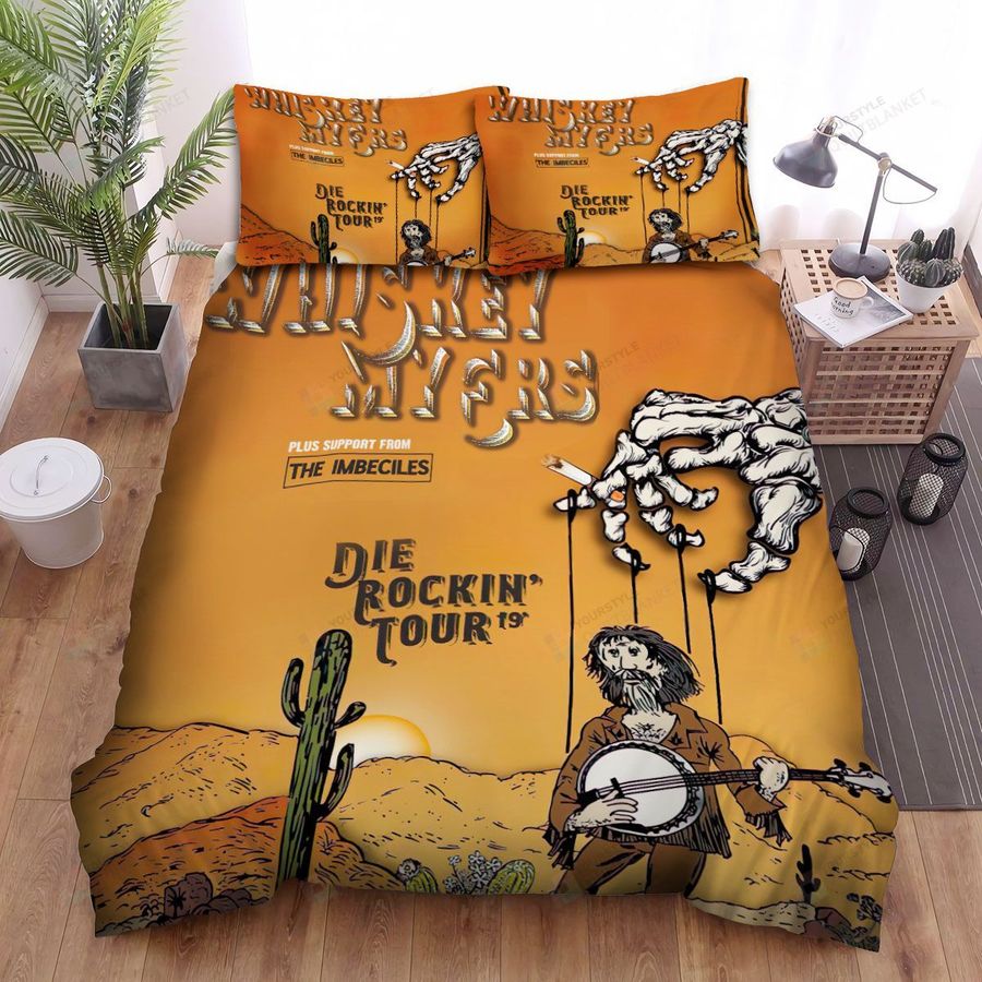 Whiskey Myers Die Rockin' Tour Poster 1 Bed Sheets Spread Comforter Duvet Cover Bedding Sets