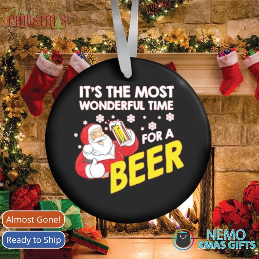 Wonderful Time For A Beer Christmas Ornament