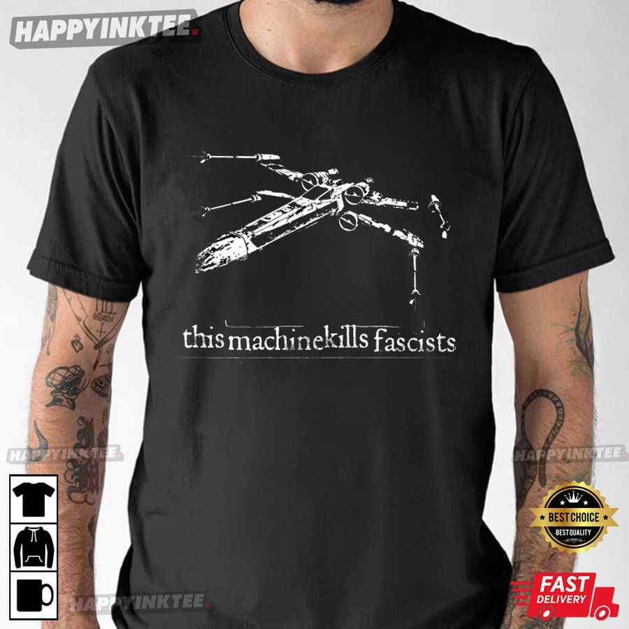 Woody Guthrie This Machine Kills Fascists T Shirt