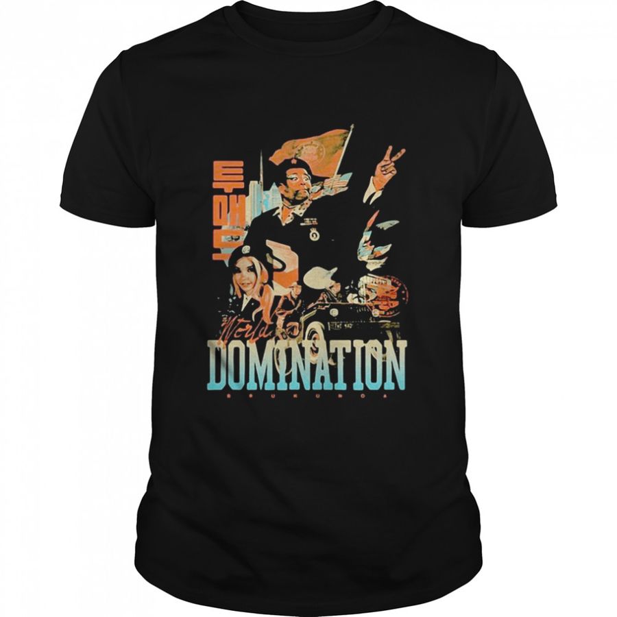World Domination Twomad Shirt