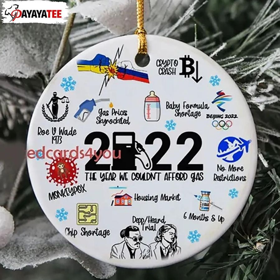 Year In Review Christmas Ornament The Year We Couldn't Afford Gas Decor Gift